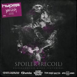 Spoiler (Recoil) - Underground Remixes