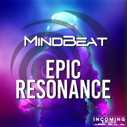 Epic Resonance