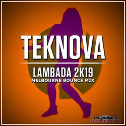 Lambada 2K19 (Melbourne Bounce Mix)