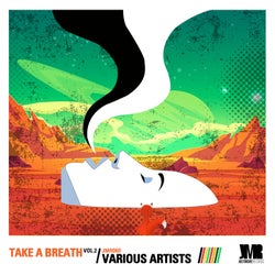 Take A Breath, Vol​.​ 2 - Compiled by Mig Madiq