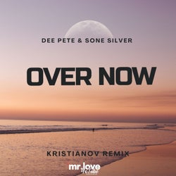 Over Now  (Kristianov Remix)