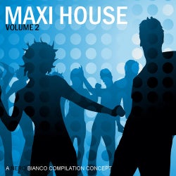 Maxi House, Vol. 2