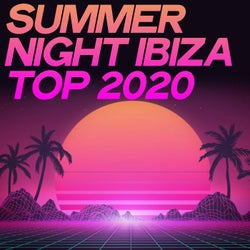 Summer Night Ibiza Top 2020