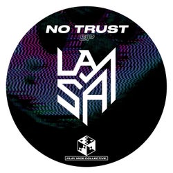 No Trust - EP