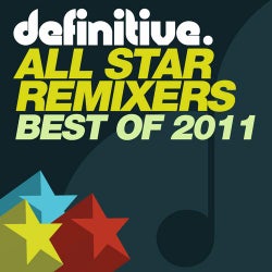 Best Of Definitive All Star Remixers 2011