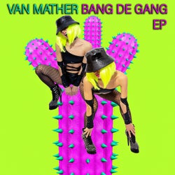 Bang De Gang EP