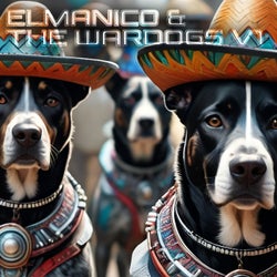 élmanico & The Wardogs Volume 1