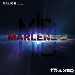 Marlene B (Malik B Mix)