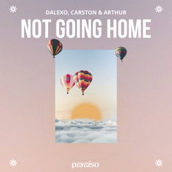 Not Going Home (Extended Mix)