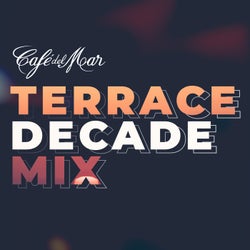Café del Mar - Terrace Decade Mix - DJ Mix