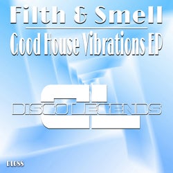 Good House Vibrations EP