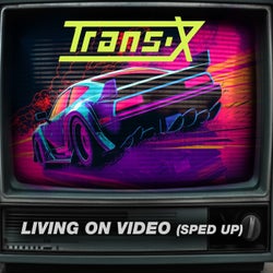 Living On Video (Re-Recorded) [Sped Up] - Single