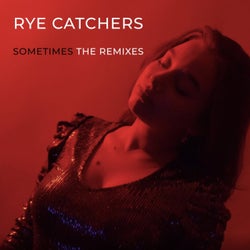 SOMETIMES: THE REMIXES