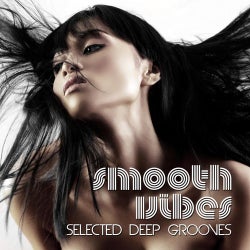Smooth Vibes - Selected Deep Grooves
