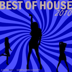 Nero Bianco - Best of House 2010