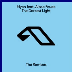 The Darkest Light (The Remixes)