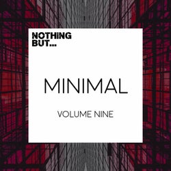 Nothing But... Minimal, Vol. 09