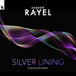 Silver Lining - DubVision Remix