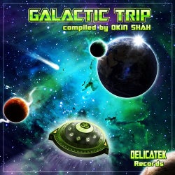 Galactic Trip - Compiled by Okin Shah