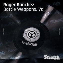 Roger Sanchez presents Battle Weapons, Vol. 1