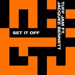 Set It Off (feat. Jacquee Bennett)