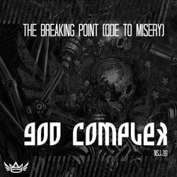 The Breaking Point (Ode to Misery)