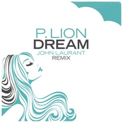 Dream (John Laurant Remix)
