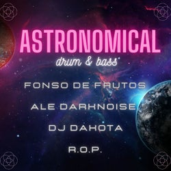 Astronomical Drum & Bass
