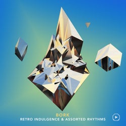 Retro Indulgence & Assorted Rhythms