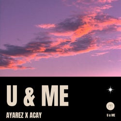 U & Me (Extended Mix)