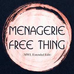 Free Thing (MWL Extended Edit)