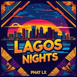 Lagos Nights