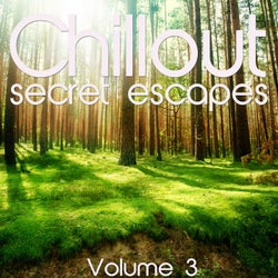 Chillout: Secret Escapes, Vol. 3