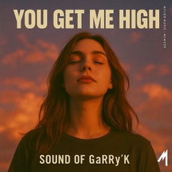 You Get Me High