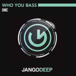 Who You Bass