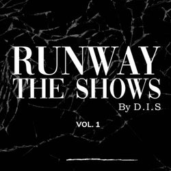 Runway, The Shows Vol. 1