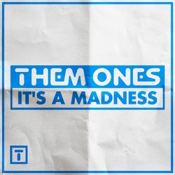 It's a Madness (Extended Mix)