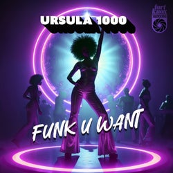 Funk U Want
