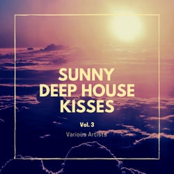 Sunny Deep-House Kisses, Vol. 3