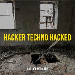 Hacker Techno Hacked