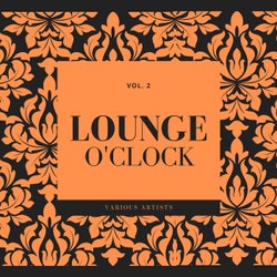 Lounge O'Clock, Vol. 2