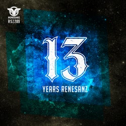 13 Years Renesanz