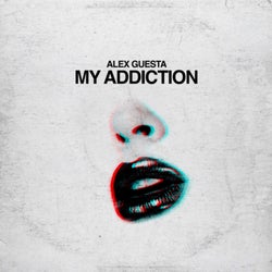 My Addiction (Extended Mix)