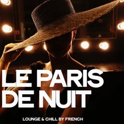 Le paris de nuit (Lounge & Chill By French)