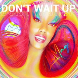 Don't Wait Up