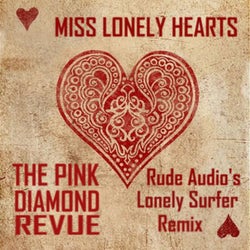 Miss Lonely Hearts (Rude Audio's Lonely Surfer Remix)