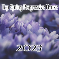 Top Spring Progressive House 2023