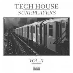 Tech House Sureplayers Vol. 2