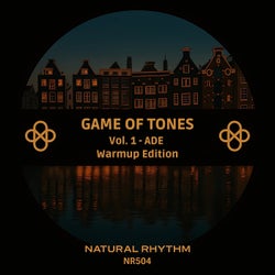 Game of Tones, Vol. 1 - ADE Warmup Edition