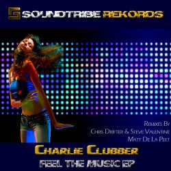 Charlie Clubber - Feel The Music EP